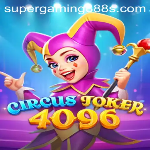 Exploring the Excitement of CircusJoker4096: A Super Gaming 888 Experience