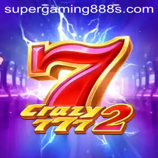Discover Crazy7772: The Latest Craze in the Super Gaming 888 Universe
