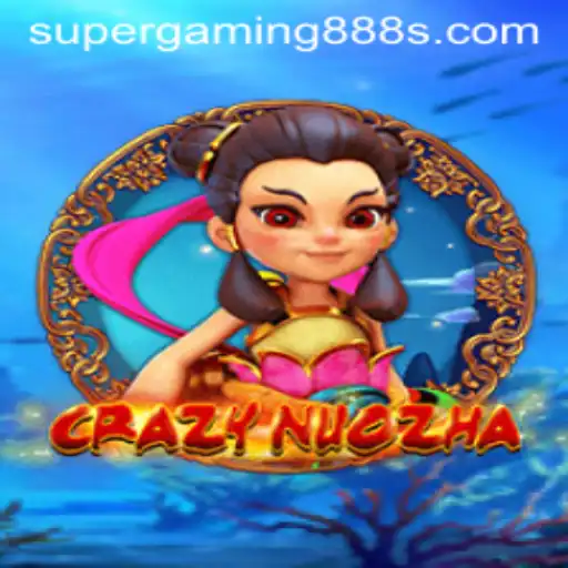 Exploring the World of CrazyNuoZha: An Epic Gaming Journey