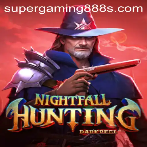 Discover the Thrills of NightfallHunting: A Dive into the Super Gaming 888 Universe